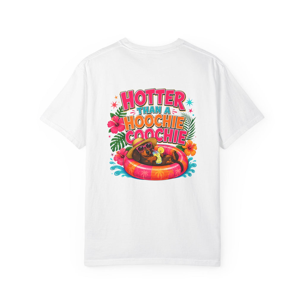 P051 Hotter Than A Hoochie Coochie T-Shirt