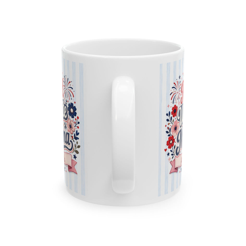 Custom name mama mug 11oz — patriotic 4th of July gift for mom or grandma