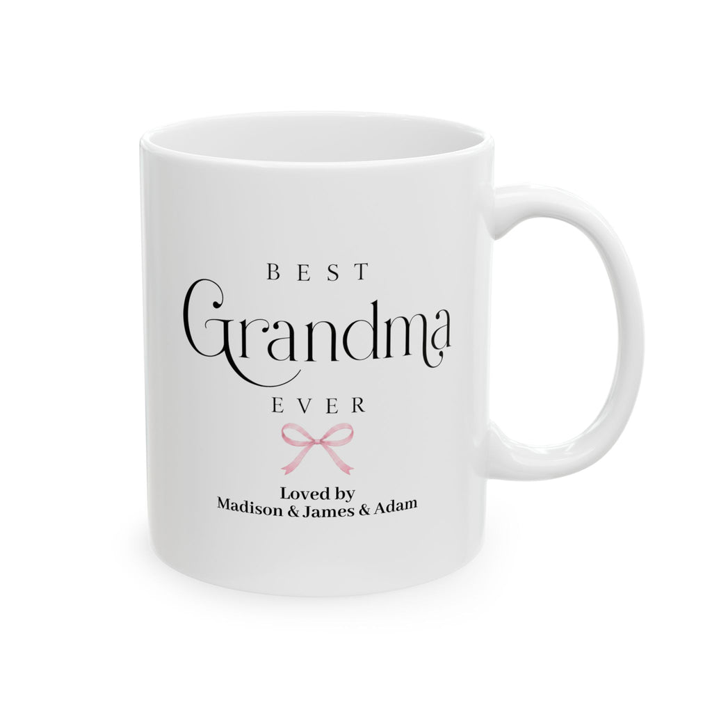 Best Grandma Ever personalized mug - elegant serif and script typography with pink coquette bow and grandkids names on white 11oz ceramic
