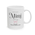 Best Mimi Ever personalized mug - elegant serif and script typography with pink coquette bow and grandkids names on white 11oz ceramic