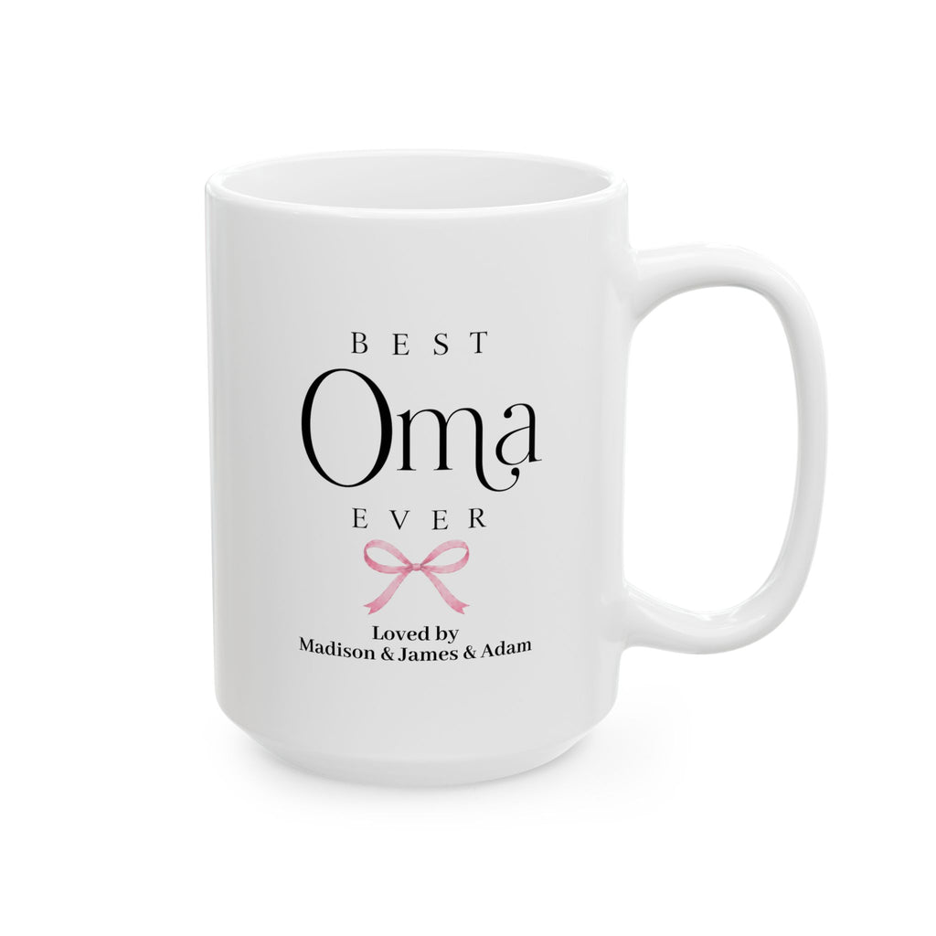 Personalized Oma mug 15oz - Best Oma Ever design with coquette bow and custom grandkids names