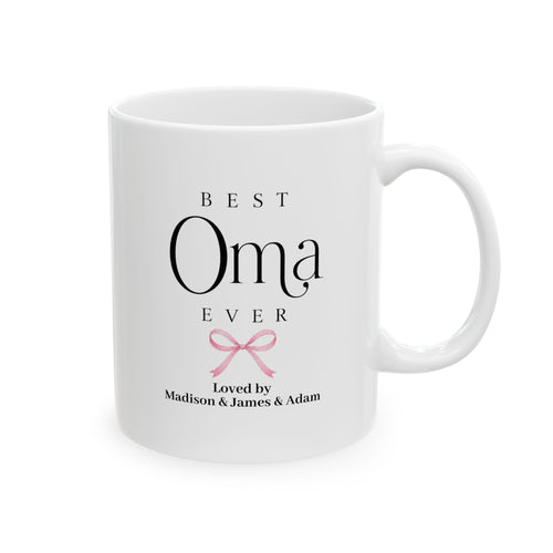 Best Oma Ever personalized mug - elegant serif and script typography with pink coquette bow and grandkids names on white 11oz ceramic