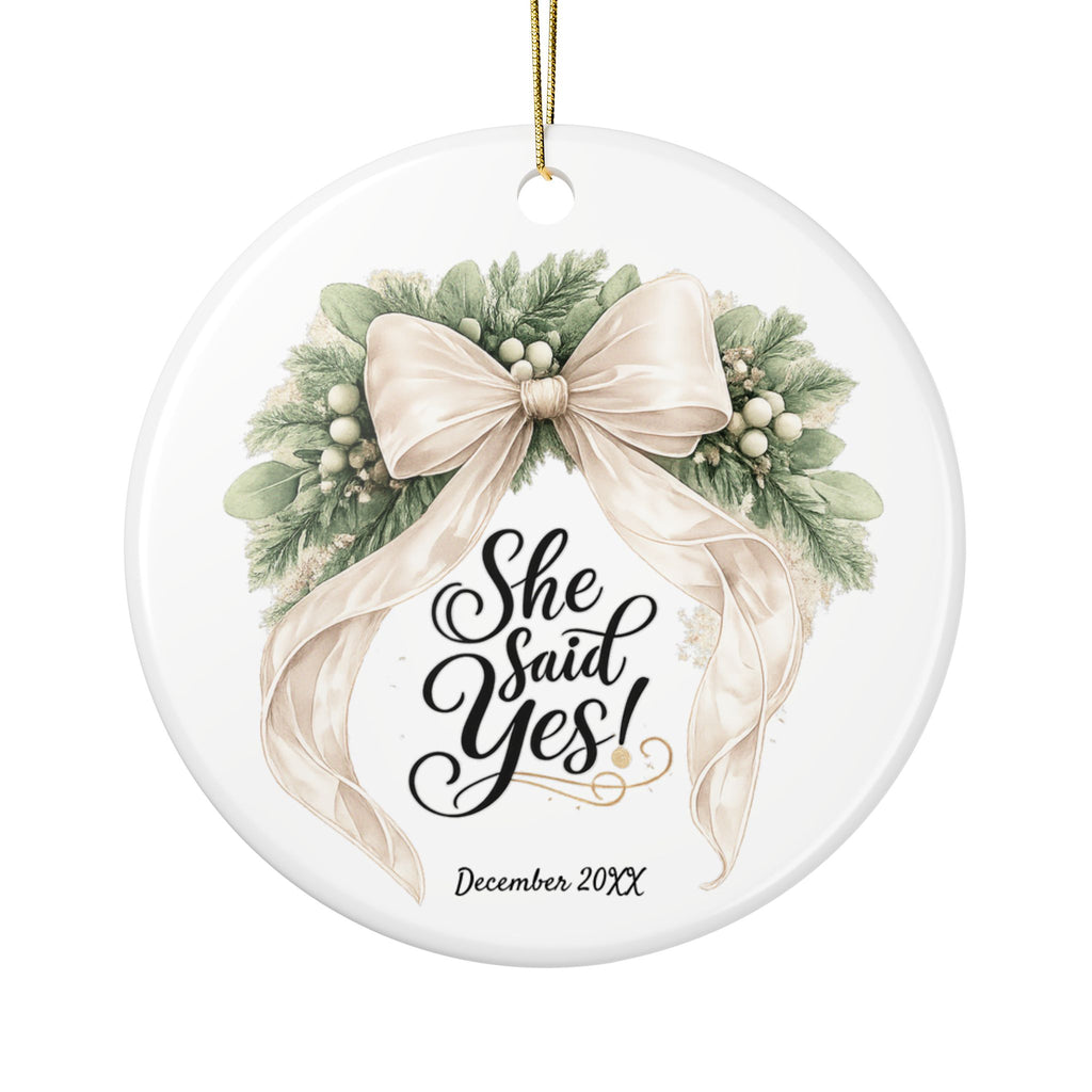 She Said Yes ornament displayed with engagement gift wrapping